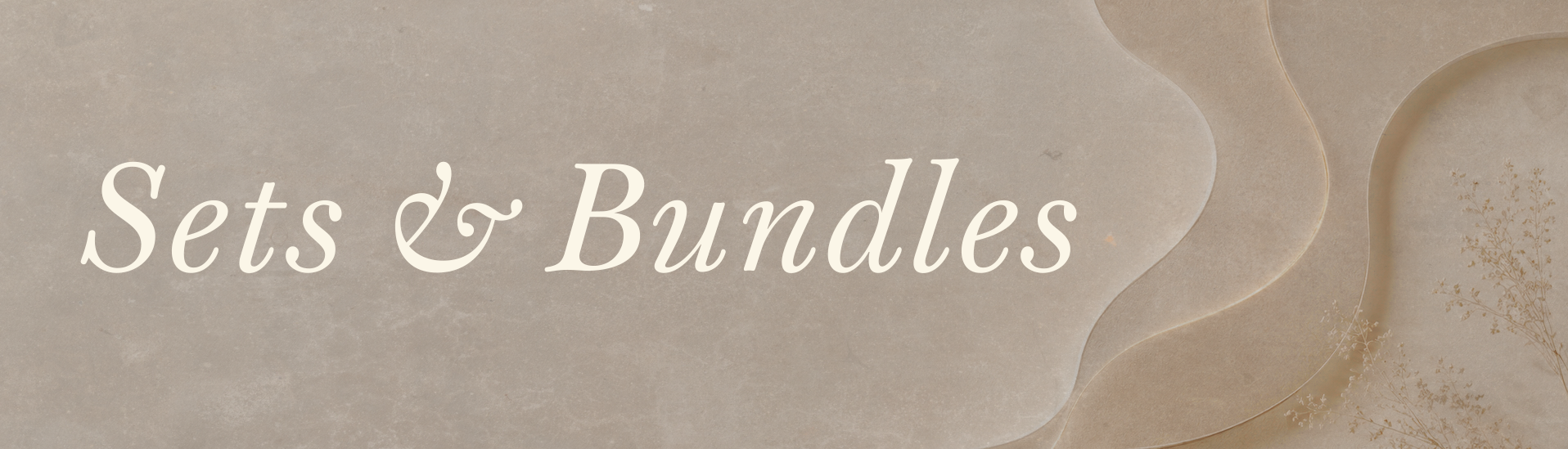 Sets & Bundles